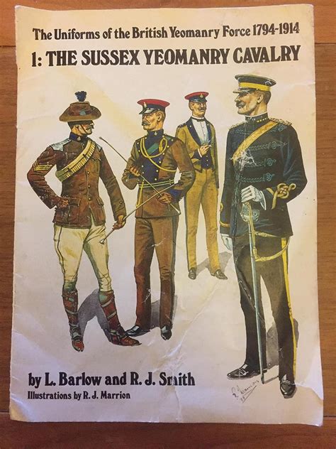 Uniforms of the British Yeomanry Force, 1794-1914: The Sussex Yeomanry ...