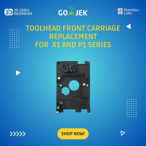 Jual Original Bambulab Toolhead Front Carriage Replacement for X1 and ...