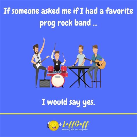 Funny Favorite Prog Rock Band Joke! | LaffGaff