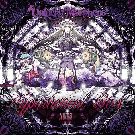 Hypothetical Box Act 3 | Álbum de Unlucky Morpheus - LETRAS.COM