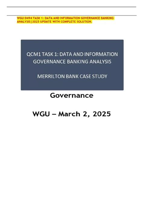 WGU D494 TASK 1: DATA AND INFORMATION GOVERNANCE BANKING ANALYSIS|2025 ...