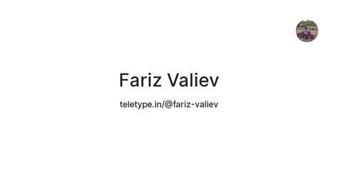 Fariz Valiev — Teletype