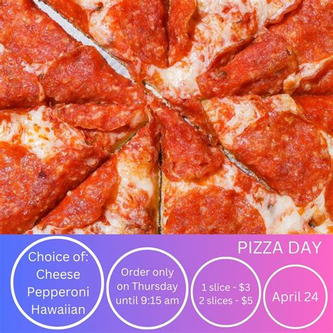 PIZZA DAY - APRIL 24 | Centennial School