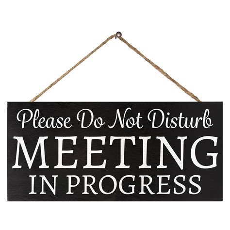 Meeting In Progress Sign