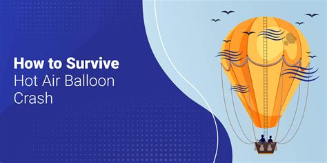 How to Survive a Hot Air Balloon Crash?