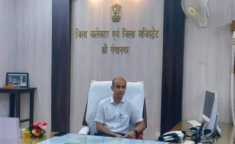 श्रीगंगानगर के क्लेक्टर अंशदीप को जनता से जुड़े रहना है पसंद ...