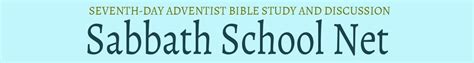 Image result for SSNET Sabbath School Lesson