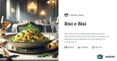 Risi e Bisi – Rezept aus Italien | malsati