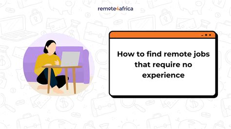 How to Find Remote Jobs That Require No Experience