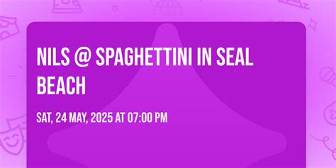 Nils @ Spaghettini in Seal Beach, Spaghettini, Los Alamitos, 24 May ...
