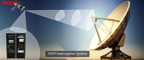 VSAT Interceptions System