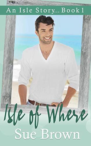 Isle of Where: an M/M Found Family Romance (An Isle Story Book 1) eBook ...