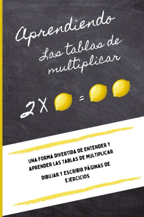 Buy Aprendiendo las tablas de multiplicar: Una forma divertida de ...