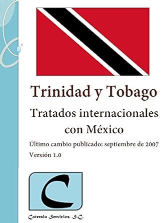Trinidad y Tobago - Tratados Internacionales con México (Spanish ...
