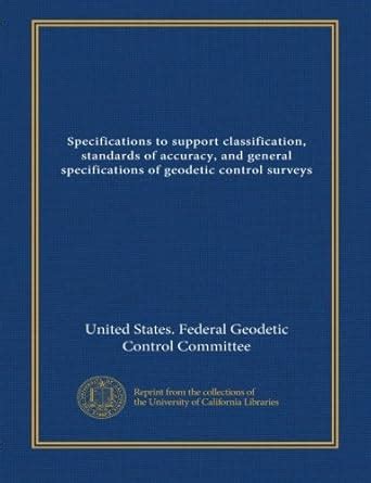 Specifications to support classification, standards of accuracy, and ...