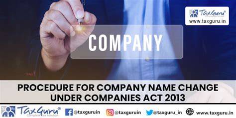 Procedure for Company Name Change Under Companies Act 2013