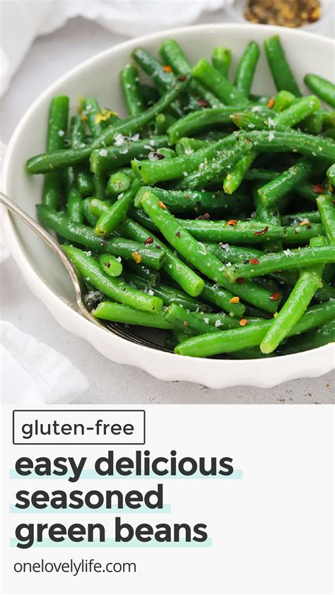 Seasoned Green Beans • One Lovely Life