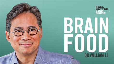 Using Food to Heal with Dr. William Li / Feel Better, Live More Podcast