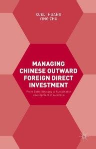 Managing Chinese Outward Foreign Direct Investment: Buy Managing ...