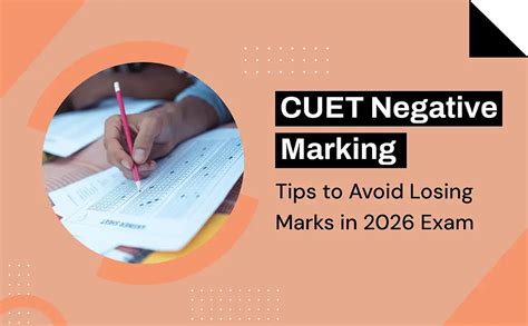 CUET Negative Marking: Tips to Avoid Losing Marks in 2026 Exam - Oswal ...
