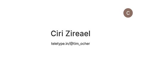 Ciri Zireael — Teletype