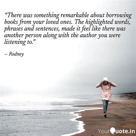 “There was something rema... | Quotes & Writings by Rodney | YourQuote