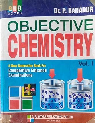 Buy GRB Objective Chemistry Vol 1 By P Bahadur (Second Hand & Used Book ...