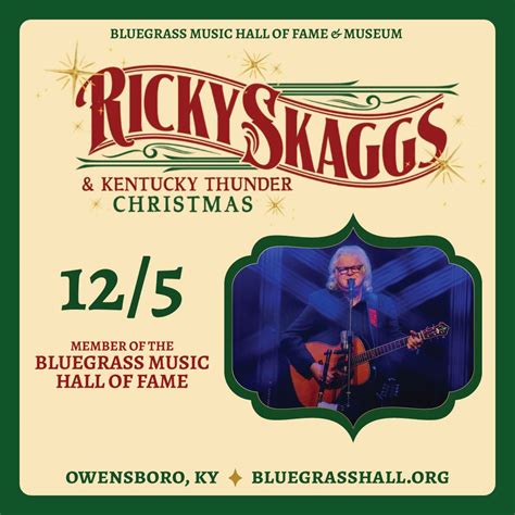Ricky Skaggs and Kentucky Thunder Christmas at Lyric Theatre Birmingham ...