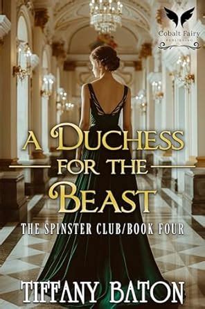 A Duchess for the Beast: A Historical Regency Romance Novel (The ...