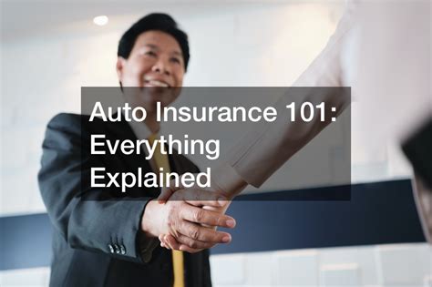 Image result for Auto Insurance Explained
