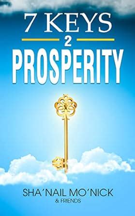 7 KEYS 2 PROSPERITY eBook : Mo'nick, Sha'Nail, Brantley, Phyllis ...