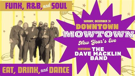 A Downtown Motown New Year’s Eve , Ballroom at the Providence G ...