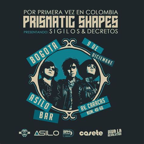 Prismatic Shapes en Bogotá, Asilo Bar, Engativa, December 9 2022 ...