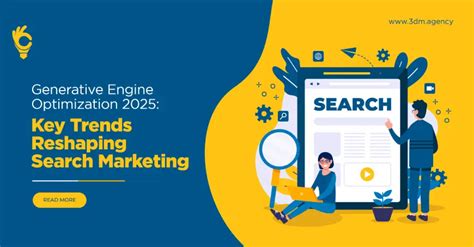 Generative Engine Optimization 2025 Trends in Digital Marketing | 3DM