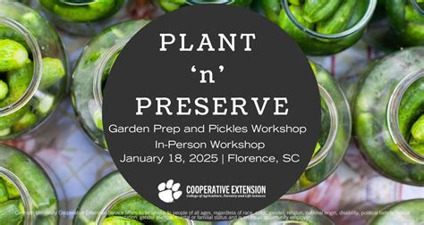 Plant N Preserve: Garden Prep & Pickles Workshop, 2101 North Williston ...