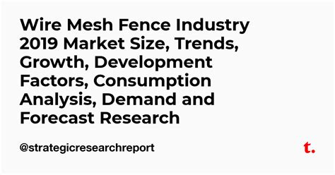 Wire Mesh Fence Industry 2019 Market Size, Trends, Growth, Development ...