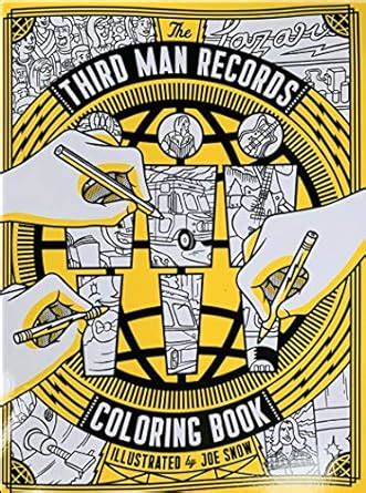 Third Man Records Coloring Book : Snow, Joe: Amazon.in: Books
