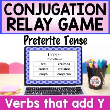 Spanish Conjugation Relay Game Y Verbs Preterite Tense | Spanish Review ...