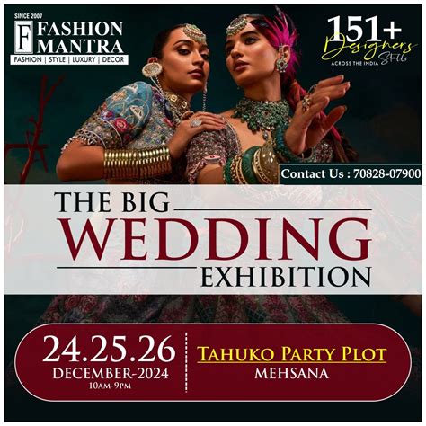 The Big Wedding Exhibition At Tahuko Party Plot, Mehsana, Gujarat on 24 ...