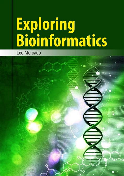 Exploring Bioinformatics : Lee Mercado: Amazon.in: Books