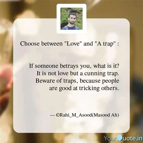 Choose between "Love" and... | Quotes & Writings by Masood Rahim ...
