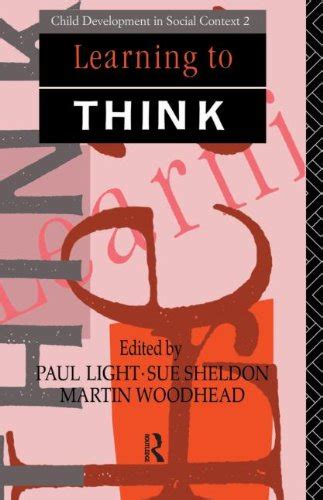 Buy Learning to Think (Child Development in Social Context) Book Online ...