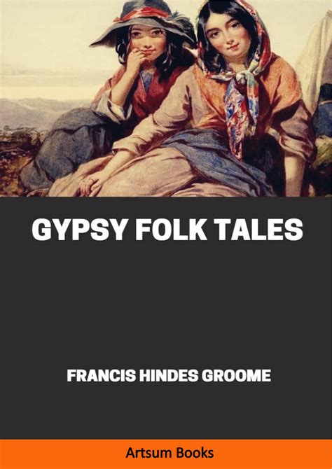 GYPSY FOLK TALES by Francis Hindes Groome online @ Artsum India