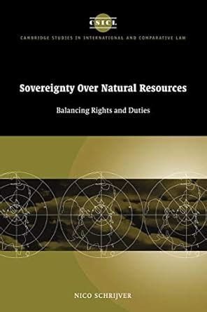 Buy Sovereignty over Natural Resources: Balancing Rights and Duties: 4 ...