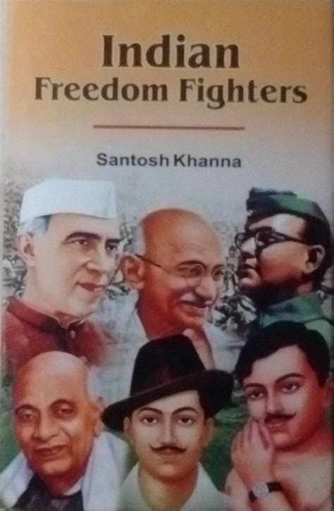 Indian Freedom Fighters - Indian books and Periodicals
