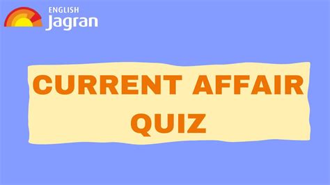 Current Affair Quiz November 21: Test Your Knowledge By Taking This ...