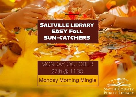Saltville Library- Easy Fall Suncatchers , 111 Palmer Ave, Saltville ...