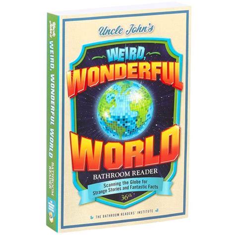 Brian Boone Releases Uncle John's Weird Wonderful Bathroom Reader ...