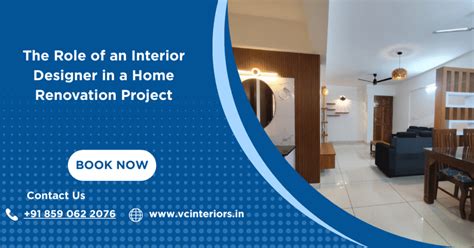 The Role of an Interior Designer in a Home Renovation Project - VC ...