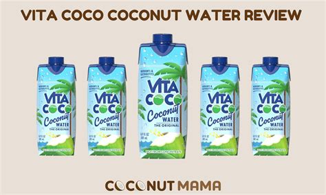 Vita Coco Coconut Water Review - The Coconut Mama